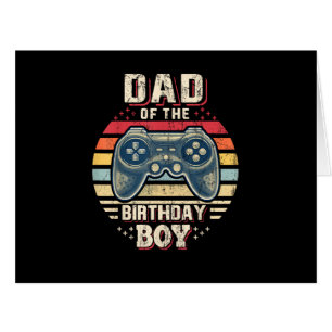 Dad of the Birthday Boy Matching Video Gamer Birth