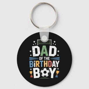 Dad Of The Birthday Boy Soccer Ll Scoring Party Key Ring