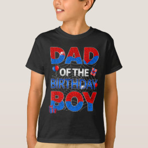 Dad of The Birthday Boy Spider Web Party Matching T-Shirt