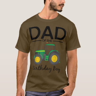 Dad Of The Birthday Boy Tractor Farm Party family T-Shirt