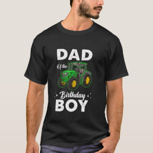 Dad Of The Birthday Boy Tractors Farm Party Farmer T-Shirt