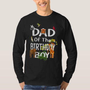 Dad Of The Birthday Boy Zoo Theme Animal Party T-Shirt
