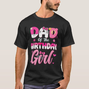 Dad Of The Birthday Girl Cat Kitty Family Matching T-Shirt