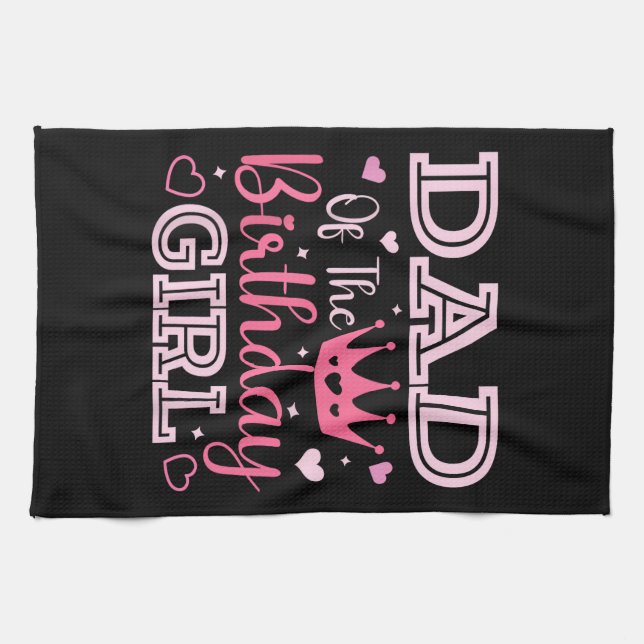 Dad of The Birthday Girl Cute Pink Matching Family Tea Towel (Horizontal)
