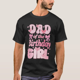 Dad Of The Birthday Girl Family Pink Coquette Bow T-Shirt
