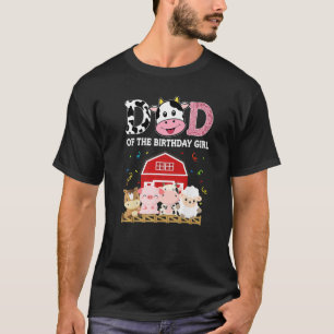 Dad Of The Birthday Girl Farm Cow Daddy Papa 1st T-Shirt