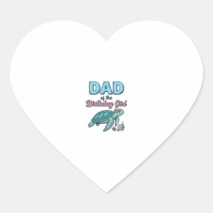 Dad of the Birthday Girl Sea Turtle Vintage Shirt  Heart Sticker