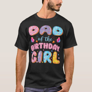 Dad Of The Birthday Girl Sweet Doughnut Birthday T-Shirt