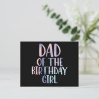 Dad of the Birthday Girl Tie Dye Colourful Bday