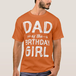 Dad of the Birthday Girl Tie Dye Fathers Day Men T-Shirt