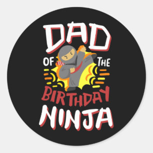 Dad Of The Birthday Ninja Karate Kids Bday Party F Classic Round Sticker