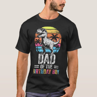 Dad Of The Birthday Party Dinosaur T-Shirt