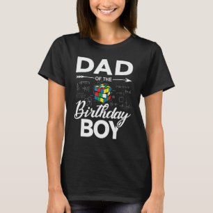 Dad Of The Birthday Speed Cubing Boy Math   T-Shirt