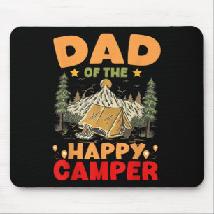 Dad Of The Happy Camper First Birthday Camping Fam Mouse Pad