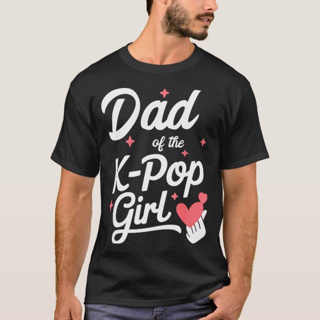 Dad Of The K P Girl K-p Fashion Men  T-Shirt (Front)