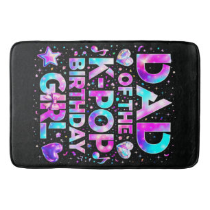 Dad Of The K-Pop Birthday Korean Music Bath Mat