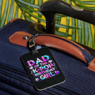 Dad Of The K-Pop Birthday Korean Music Luggage Tag