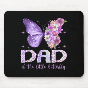 Dad of The Little Butterfly 1st Birthday Girl Mouse Pad