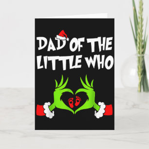 Dad Of The Little Who Funny Christmas Pregnancy An Card