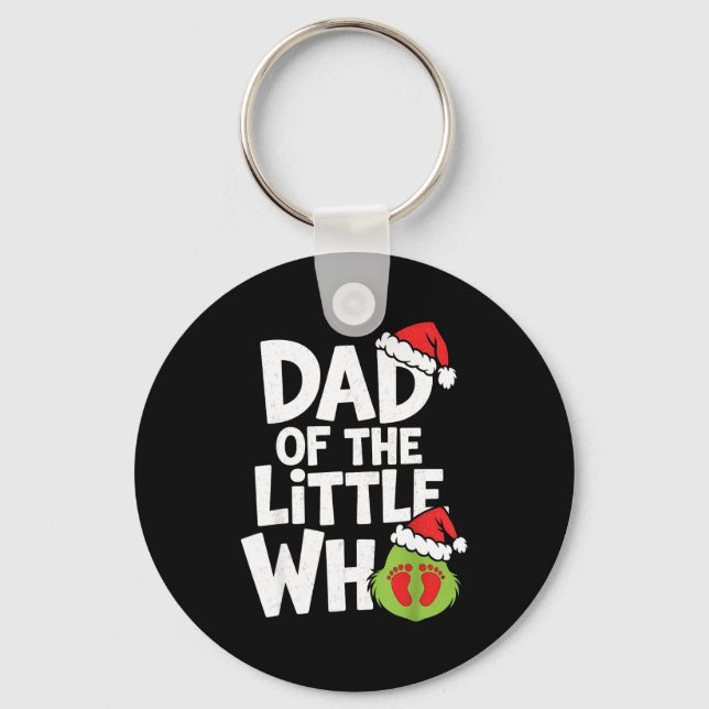 Dad Of The Little Who Funny Christmas Pregnancy An Key Ring (Front)