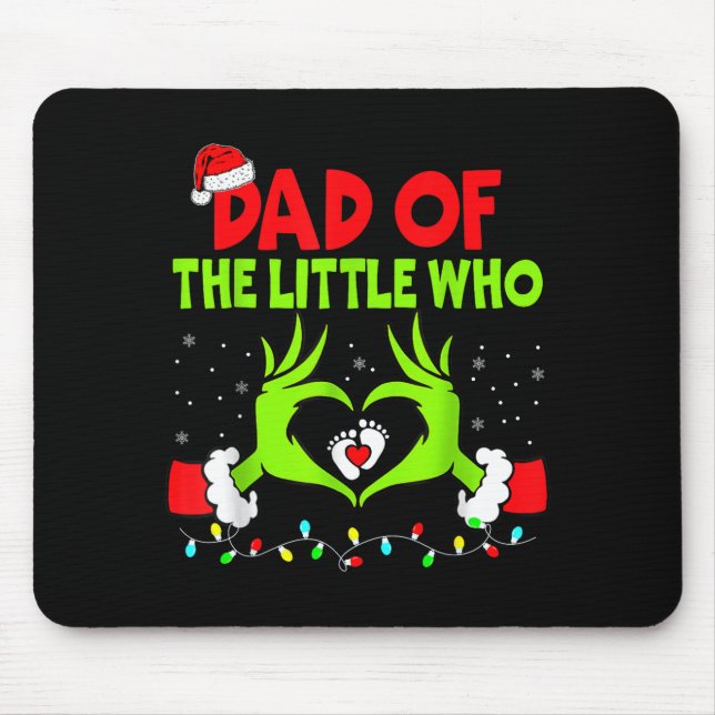 Dad Of The Little Who Funny Christmas Pregnancy An Mouse Pad (Front)