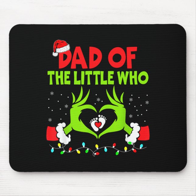 Dad Of The Little Who Funny Christmas Pregnancy An Mouse Pad (Front)