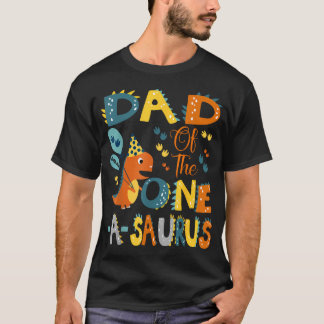 Dad Of The One-A-Saurus 1St Birthday Dinosaur T-Shirt