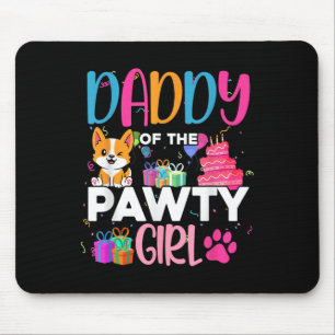 Dad Of The Pawty Girl Corgi Dog Family Birthday Ma Mouse Pad