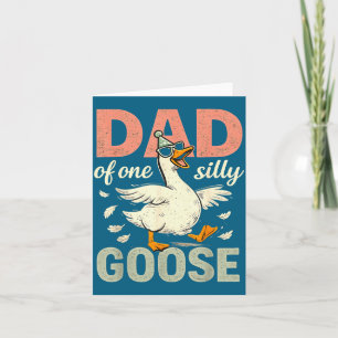 Dad of the silly goose first birthday party family card