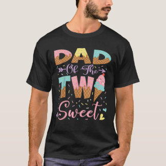 Dad Of The Two Sweet 2Nd Birthday Summer Ice Cream T-Shirt