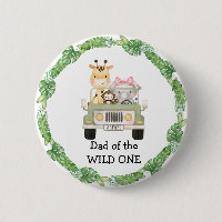 Dad of the WILD One Button