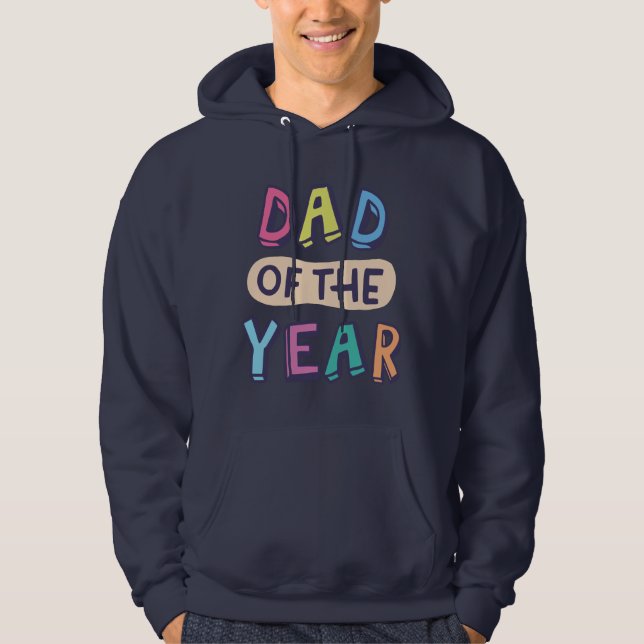 Dad of the Year Hoodie (Front)