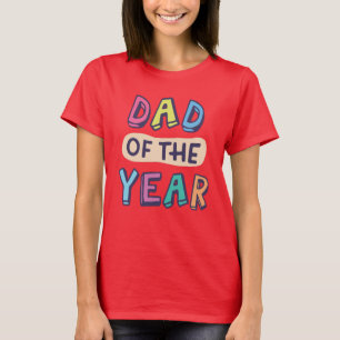 Dad of the Year T-Shirt