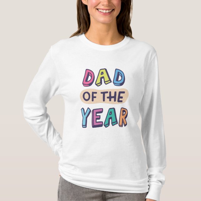 Dad of the Year T-Shirt (Front)