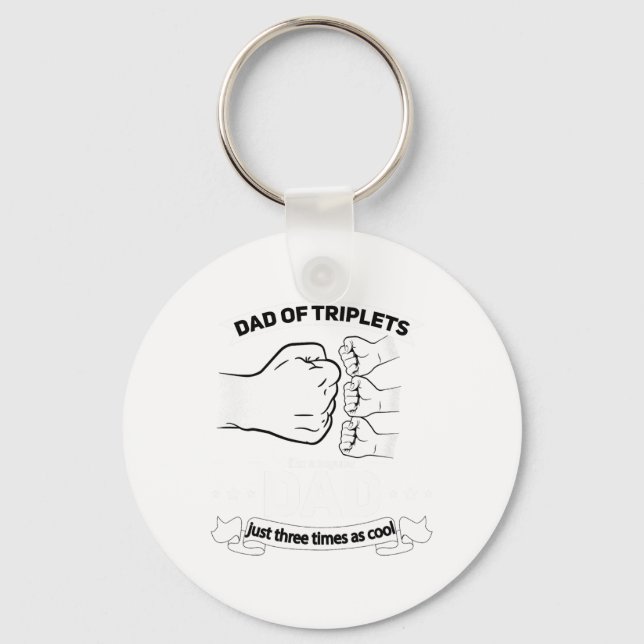 Dad Of Triplets Announcement Fathers Day Daddy Tri Key Ring (Front)