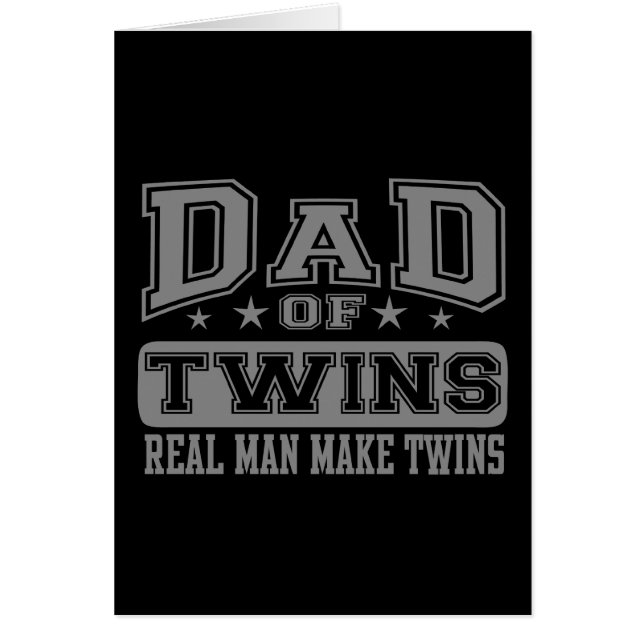 Dad Of Twins Real Man Make Twins (Front)