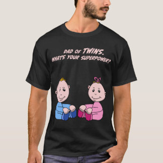 Dad of twins T-Shirt