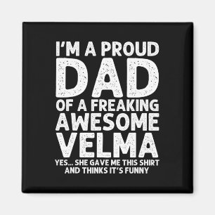 Dad Of Velma Gift Father's Day Funny Personalised Magnet