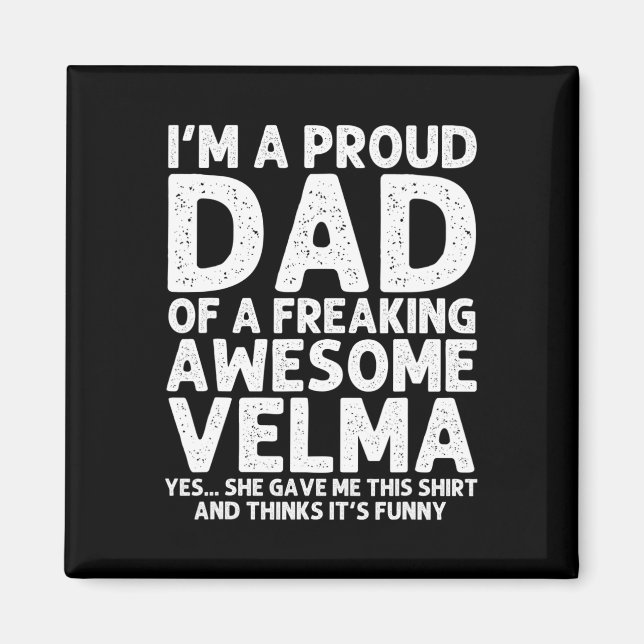 Dad Of Velma Gift Father's Day Funny Personalised  Magnet (Front)