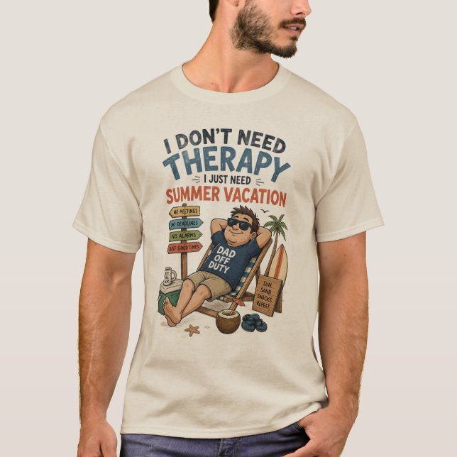 Dad Off Duty Summer Vacation T-Shirt (Front)