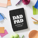 DAD PAD custom funny Apple iPad Pro Smart Cover<br><div class="desc">DAD PAD custom funny Apple iPad Pro Smart Cover. Personalised Birthday gift idea for him. Black and white colours. Cool computer accessories for home or office. Auto screen off function. Add your own name or leave as is.</div>