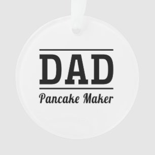 Dad. Pancake Maker Ornament