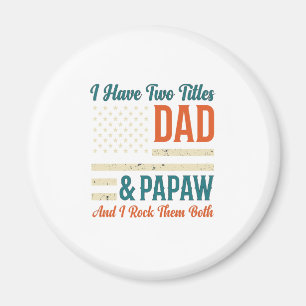Dad Papaw Vintage Patriotic Family Shirt Design_1 Magnet