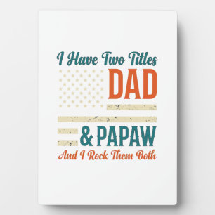 Dad Papaw Vintage Patriotic Family Shirt Design_1 Plaque