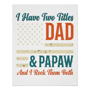 Dad Papaw Vintage Patriotic Family Shirt Design_1 Poster