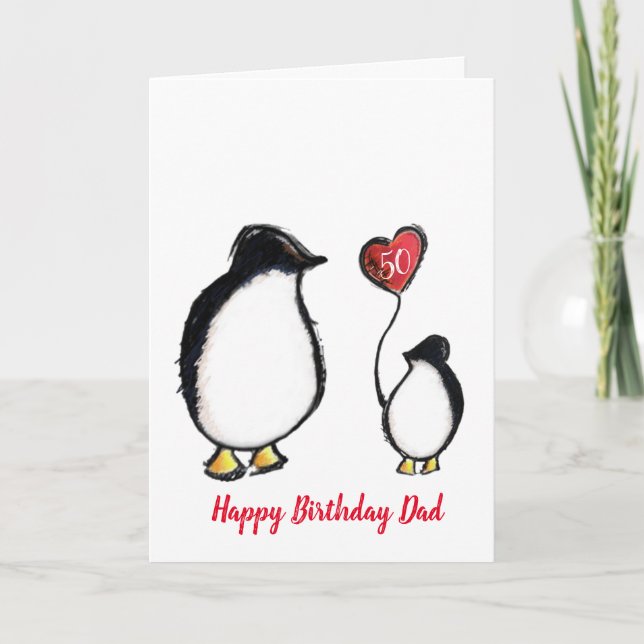 Dad penguin 50th or any age birthday card (Front)