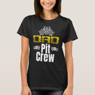 Dad Pit Crew  Racing Car Family Birthday Party T-Shirt