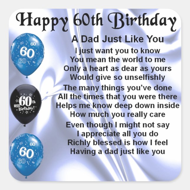 Dad Poem  60th Birthday Square Sticker (Front)