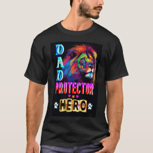Dad Protector Hero T-Shirt