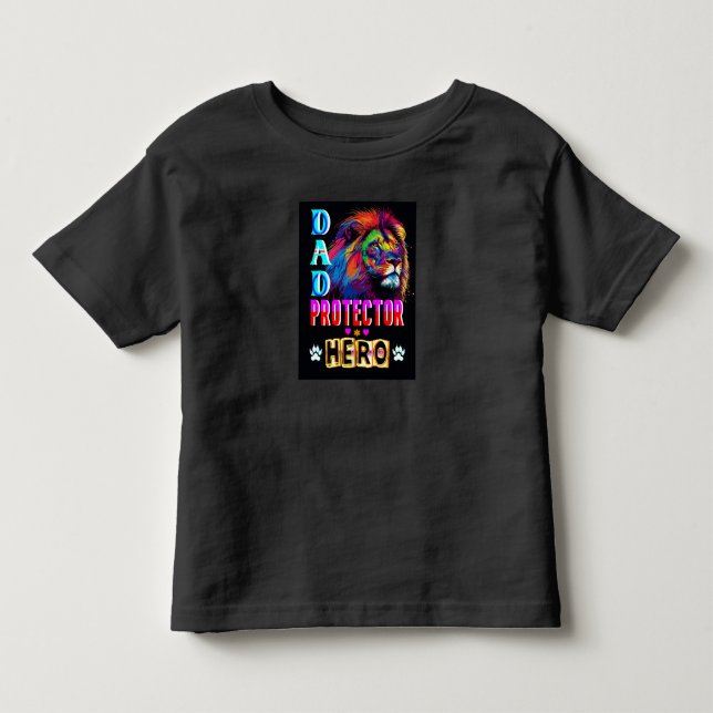 Dad Protector Hero Toddler T-Shirt (Front)